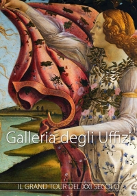 Galleria degli Uffizi - Il Gran Tour del XXI Secolo (2019)