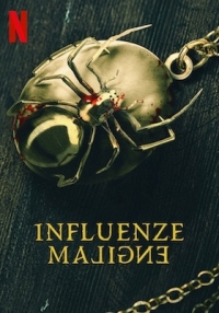 Influenze maligne (2019)