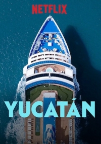 Yucatán (2018)