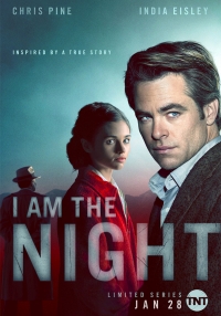 I Am the Night (Serie TV)
