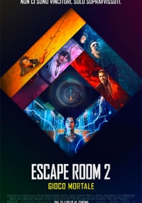 Escape Room 2: Gioco Mortale (2021)